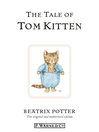 The Tale of Tom Kitten (eBook): Beatrix Potter Series, Book 8